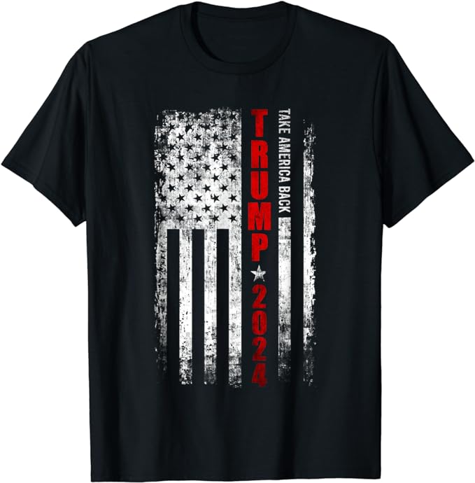 Trump 2024 FLAG SHIRT Donald Trump 2024 Take America Back American Flag Patriotic T-Shirt  Republican Gift shirt
