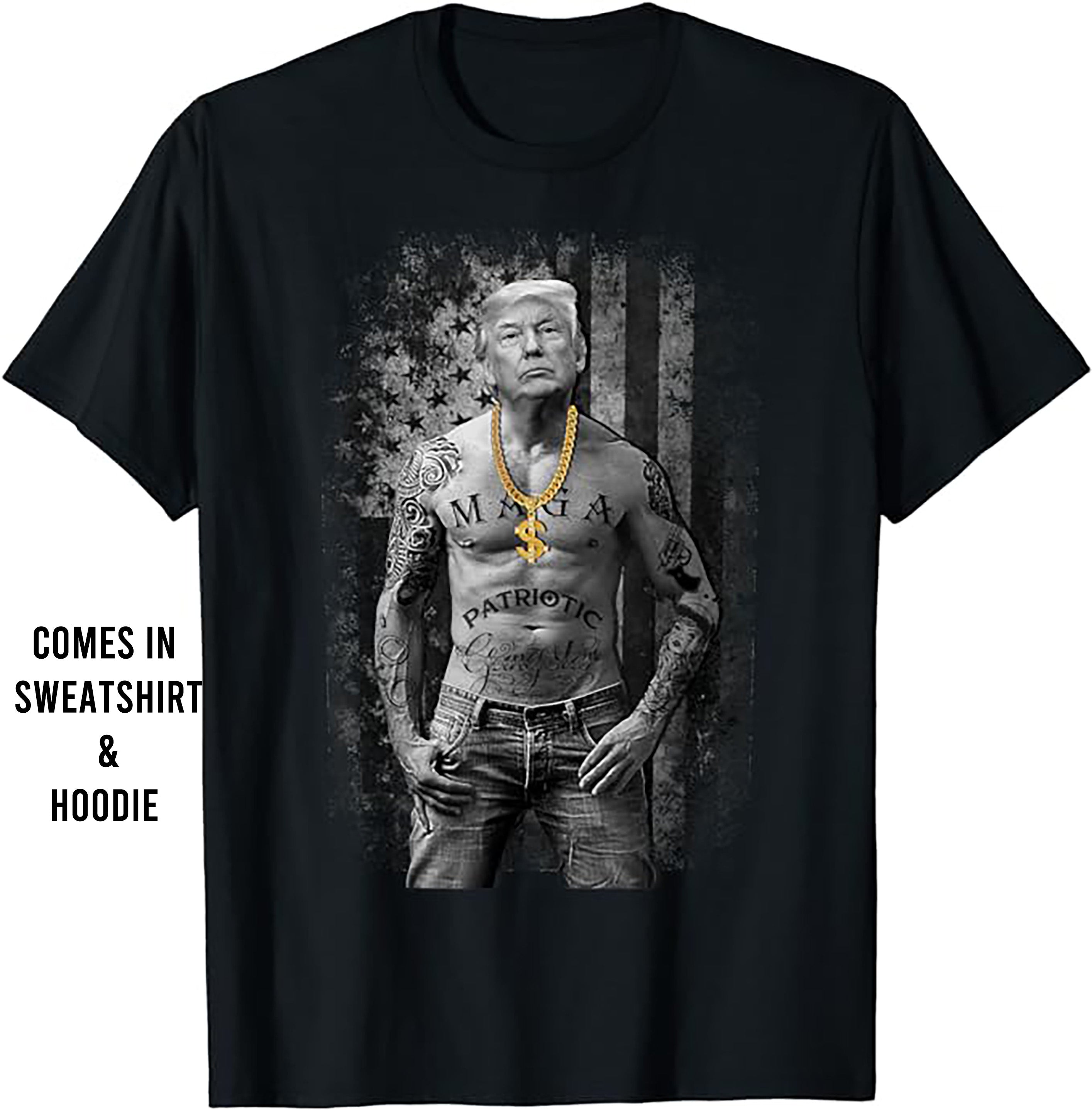 Viral Trump Gangster Tee and sweatshirt Pro Trump Patriotic Gangster T-Shirt Anti-Liberal Republican Gift shirt