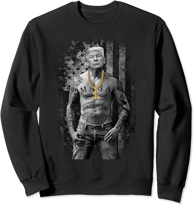 Viral Trump Gangster Tee and sweatshirt Pro Trump Patriotic Gangster T-Shirt Anti-Liberal Republican Gift shirt