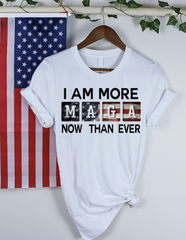 i am more MAGA than ever Shirt Trump 2024 shirt Unisex Republican shirt, more MAGA shirt Politc shirt Political Graphic tee, Trump Train shirt, Election 2024 T Shirt, Trump always