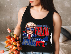 i'd rather vote for a felon than a Jackass Shirt Trump 2024 shirt Unisex Republican shirt, MAGA  Politc shirt Political Graphic tee, Trump Train shirt, Election 2024 T Shirt, Trump always