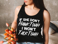 if she doesn't Hawk Tuah i don't want to tawk tuah, Hawk Tuah Spit On That Thang 2024 Shirt Hawk Tuah 24 Funny Trendy Viral Tshirt Viral Funny Shirt Hawk Tuah Girl  Funny TikTok Shirt Hawk Tuah TikTok Tshirt
