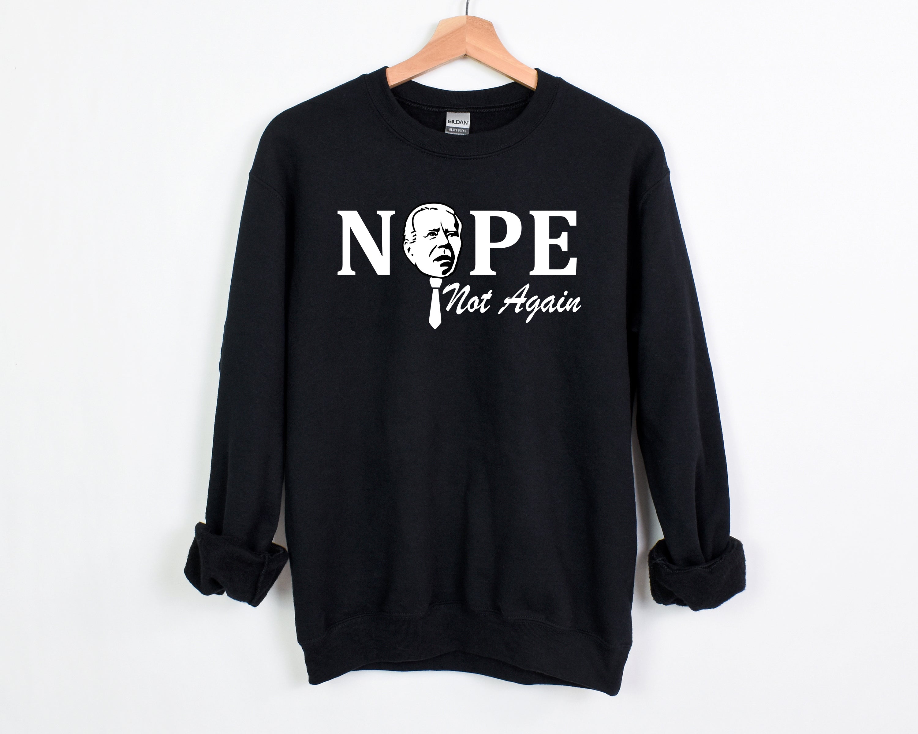 Nope not Again Biden SHIRT UNISEX Anti Biden