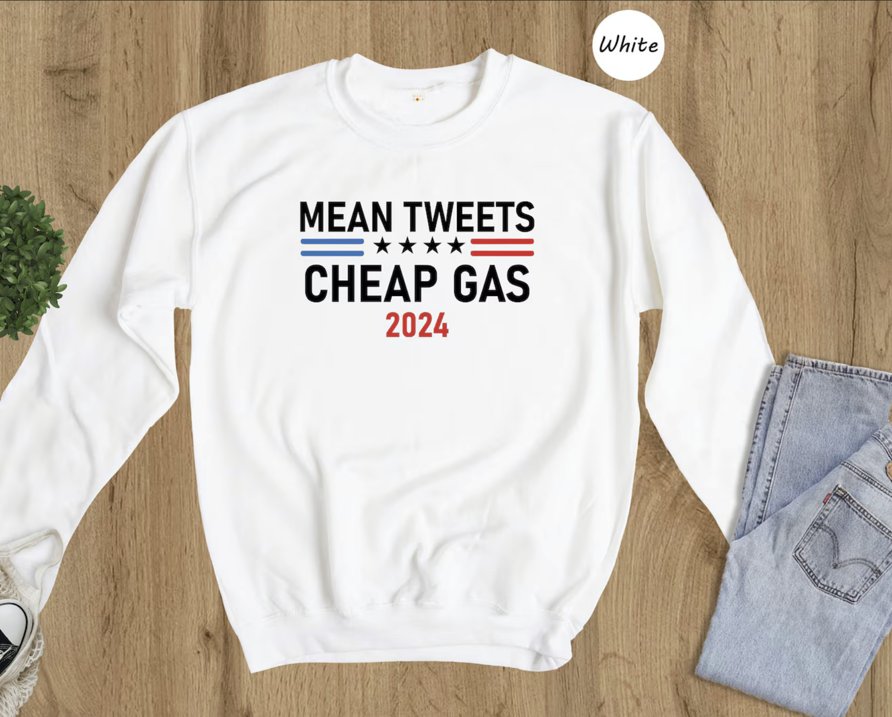 Mean Tweets and Cheap Gas 2024 Shirt, Pro Trump 2024 Tee, Republican Shirt, Anti Biden Shirt, Trump Shirt, Republican Gift, Patriotic Shirt Funny Politc shirt Political Graphic tee, Trump Train shirt