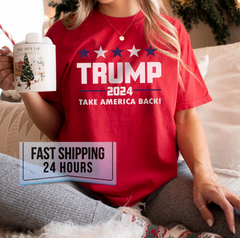 Trump 2024 Take America Back tee sweatshirt hoodie Trump 2024 shirt trump apparel trump 2024 maga